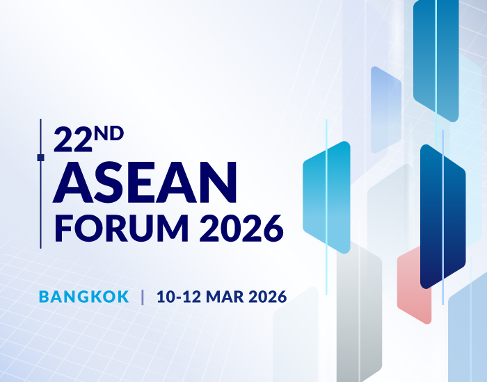 22nd Asean Forum 2026 thumbnail